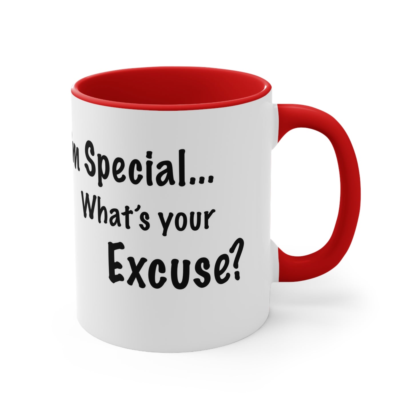ADHD Inspired Coffee Mug - 'I'm Special, What's Your Excuse?'