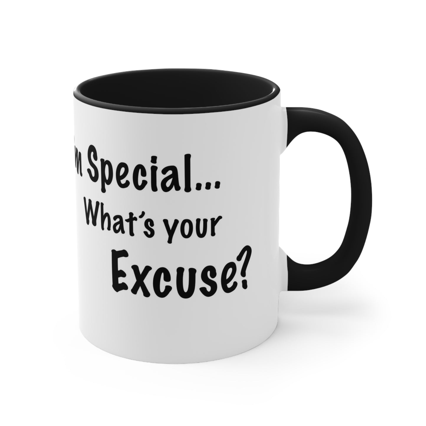 ADHD Inspired Coffee Mug - 'I'm Special, What's Your Excuse?'