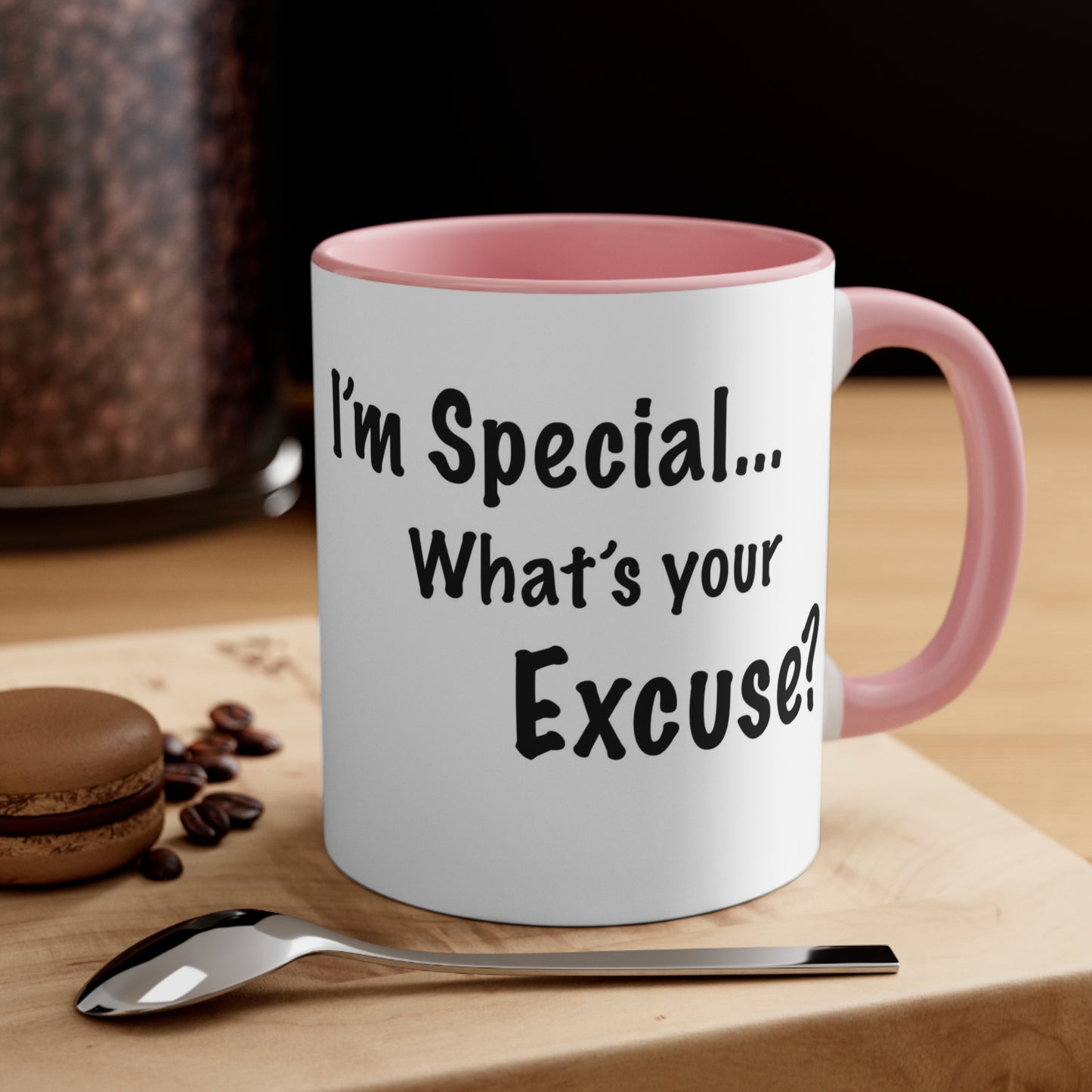 ADHD Inspired Coffee Mug - 'I'm Special, What's Your Excuse?'