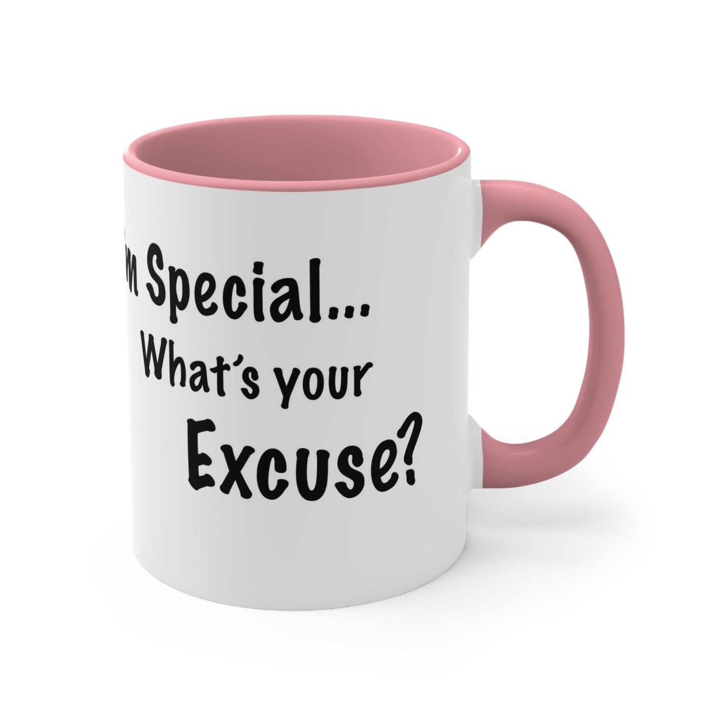 ADHD Inspired Coffee Mug - 'I'm Special, What's Your Excuse?'