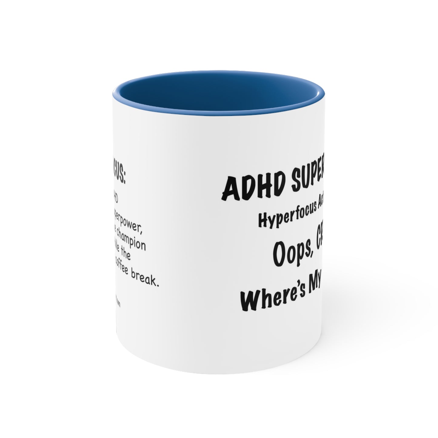 ADHD Inspired Coffee Mug - 'Oops, CRAP! Where's My Coffee?'