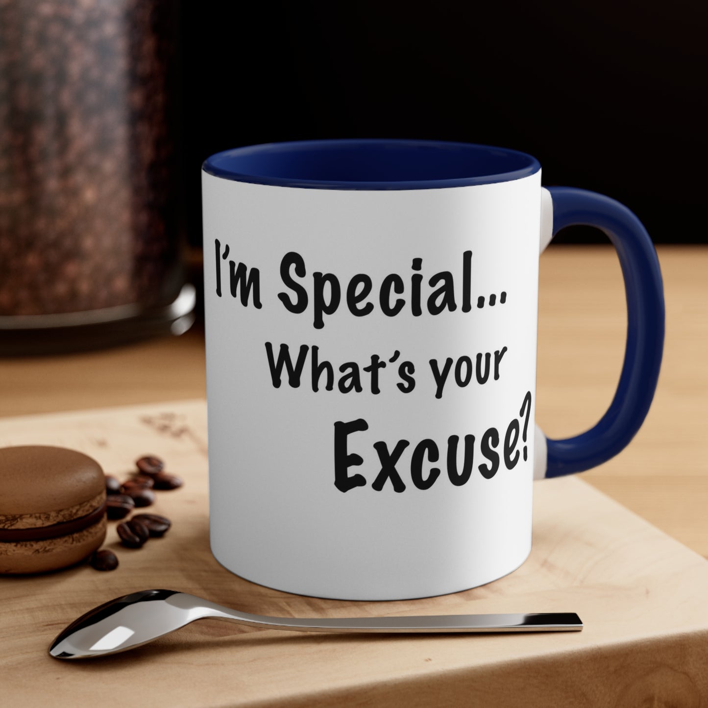 ADHD Inspired Coffee Mug - 'I'm Special, What's Your Excuse?'
