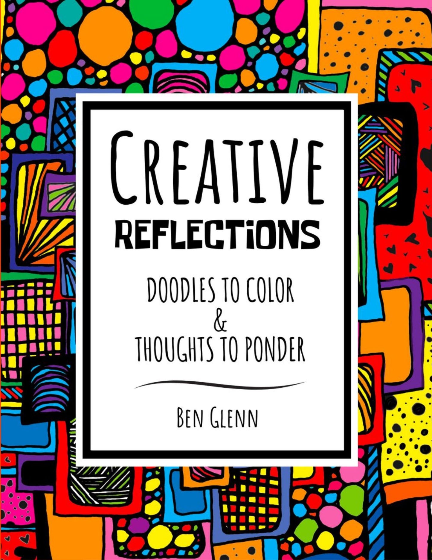 Creative Reflections: Doodles to Color and Thoughts to Ponder