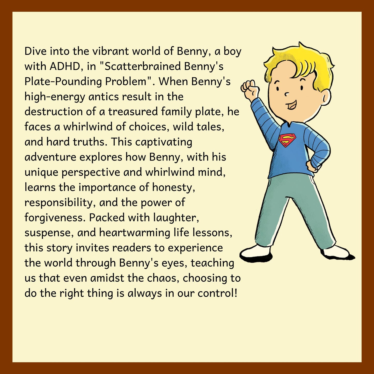 Scatterbrained Benny's Plate Pounding Problem: A Tale of Honesty and Forgiveness